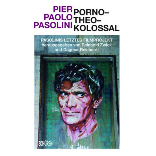 Pier Paolo Pasolini - Porno–Theo–Kolossal