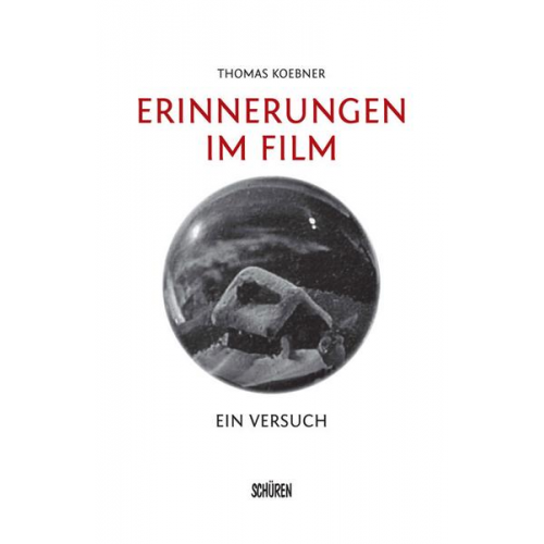 Thomas Koebner - Erinnerungen im Film