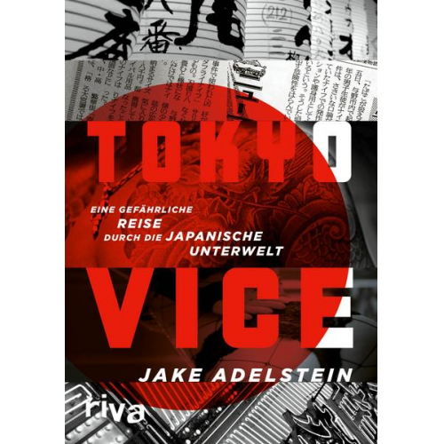 Jake Adelstein - Tokyo Vice