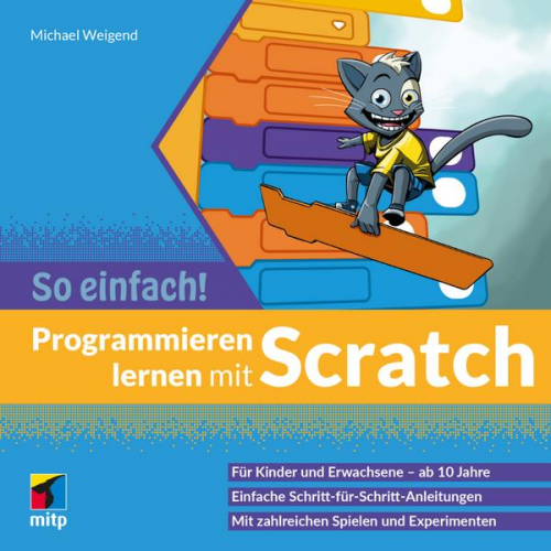 Michael Weigend - Programmieren lernen mit Scratch - So einfach!