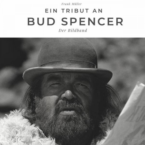 Frank Müller - Ein Tribut an Bud Spencer