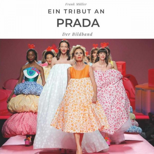 Frank Müller - Ein Tribut an Prada