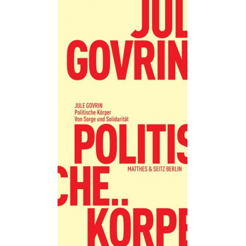 Jule Govrin - Politische Körper