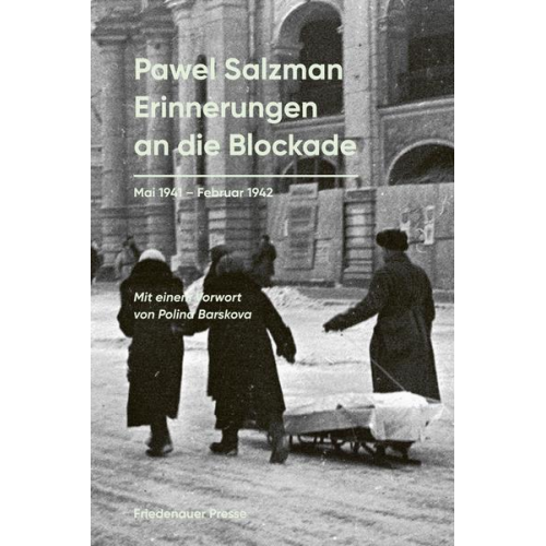 Pawel Salzman - Erinnerungen an die Blockade