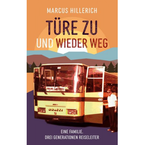 Marcus Hillerich - Türe zu und wieder weg