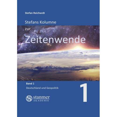 Stefan Reichardt - Stefans Kolumne zur Zeitenwende