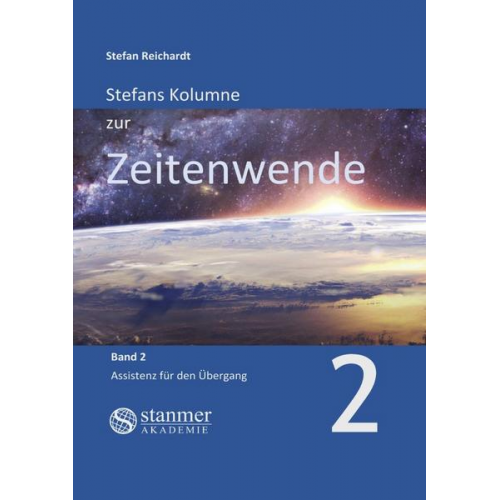 Stefan Reichardt - Stefans Kolumne zur Zeitenwende / Stefans Kolumne zur Zeitenwende - Band 2