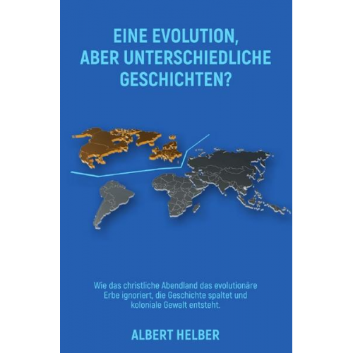 Albert Helber - Eine Evolution, aber unterschiedliche Geschichten?