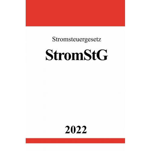 Ronny Studier - Stromsteuergesetz StromStG 2022