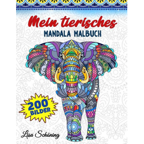 Lisa Schöning - Mein tierisches Mandala Malbuch