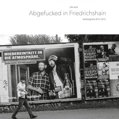 Olle Wolf - Abgefucked in Friedrichshain