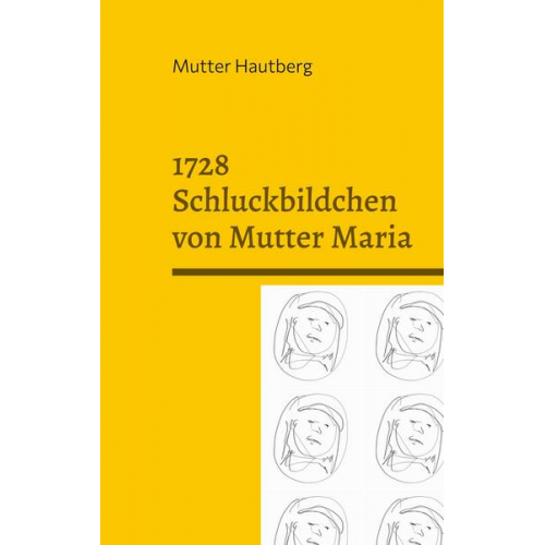 Mutter Hautberg - 1728 Schluckbildchen von Mutter Maria