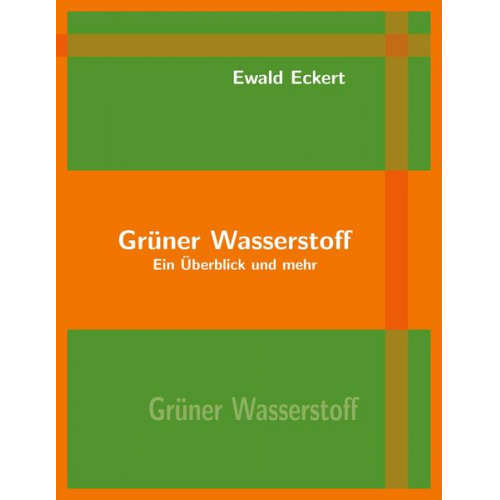 Ewald Eckert - Grüner Wasserstoff