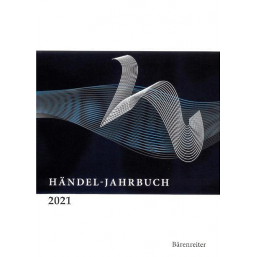 Händel-Jahrbuch / Händel-Jahrbuch 2021, 67. Jahrgang