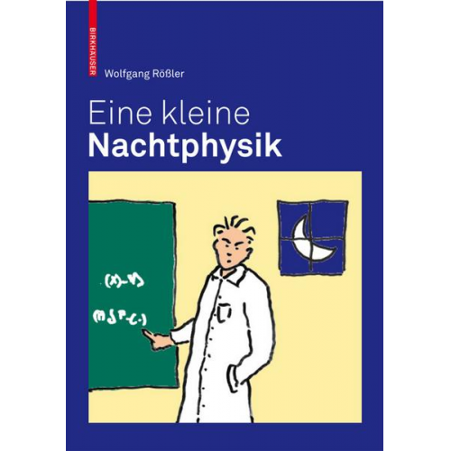 Wolfgang Rössler - Eine kleine Nachtphysik