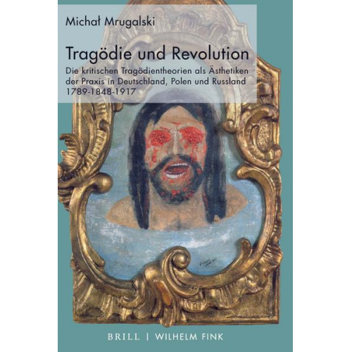 Michal Mrugalski - Tragödie und Revolution