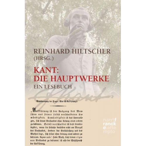 Immanuel Kant - Kant. Die Hauptwerke