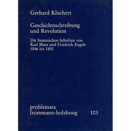 Gerhard Kluchert - Geschichtsschreibung und Revolution