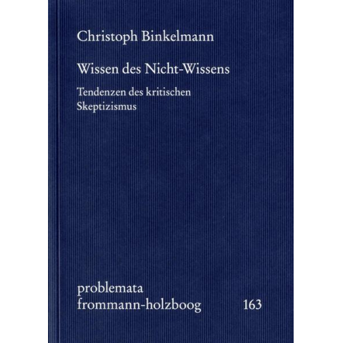 Christoph Binkelmann - Wissen des Nicht-Wissens