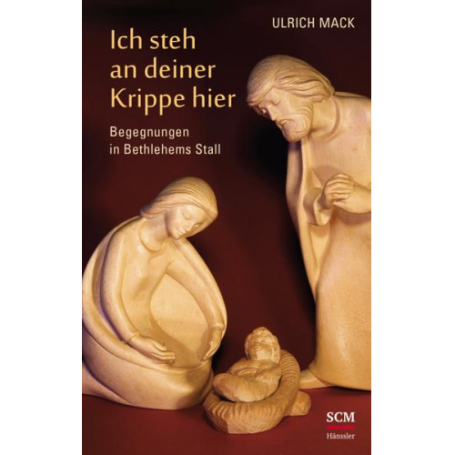 Ulrich Mack - Ich steh an deiner Krippe hier