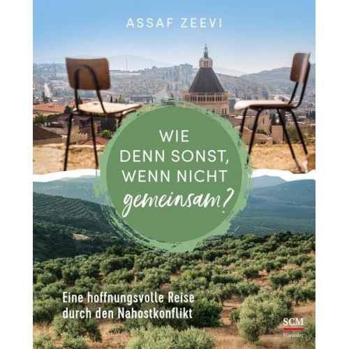 Assaf Zeevi - Wie denn sonst, wenn nicht gemeinsam?