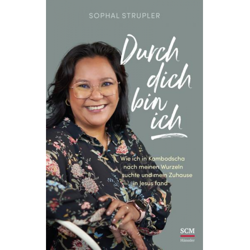 Sophal Strupler - Durch dich bin ich