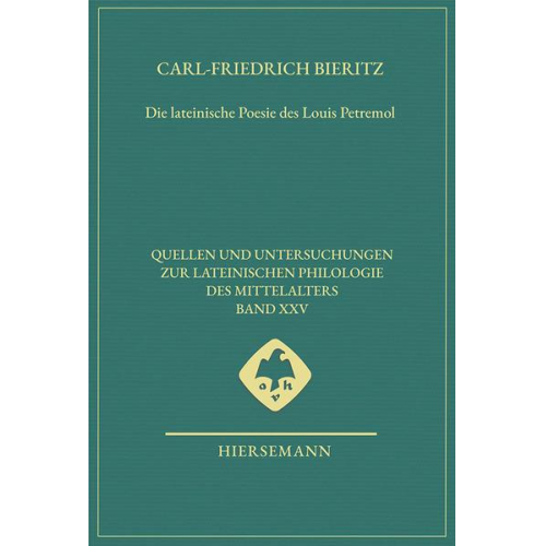 Carl-Friedrich Bieritz - Die lateinische Poesie des Louis Petremol