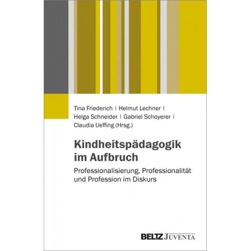 Kindheitspädagogik im Aufbruch