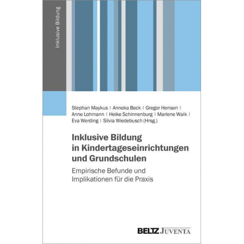 Inklusive Bildung in Kindertageseinrichtungen und Grundschulen