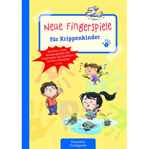 Suse Klein - Neue Fingerspiele für Krippenkinder