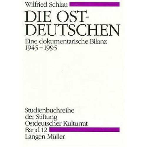 Wilfried Schlau - Die Ostdeutschen