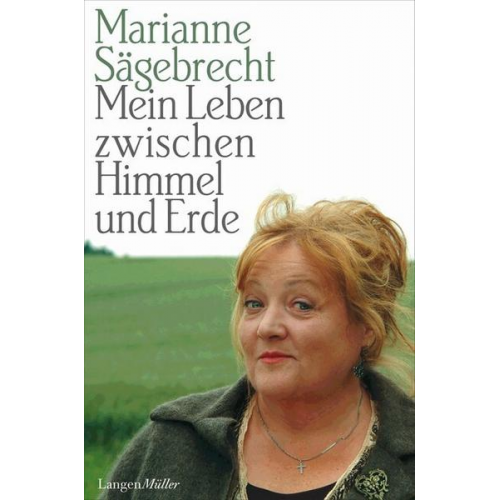 Marianne Sägebrecht - Mein Leben zwischen Himmel und Erde