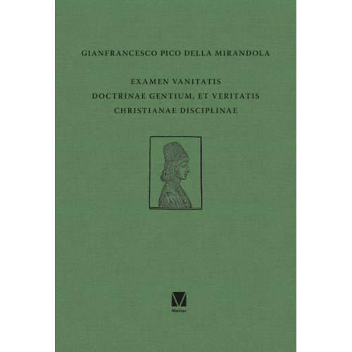 Gianfrancesco Pico della Mirandola - Examen vanitatis doctrinae gentium, et veritatis Christianae disciplinae