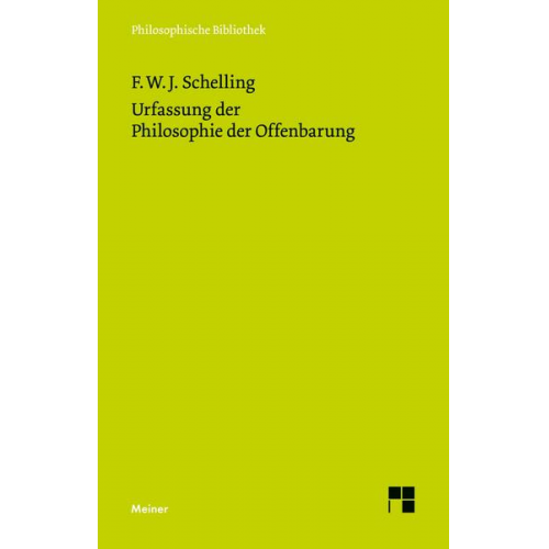 Friedrich Wilhelm Joseph Schelling - Urfassung der Philosophie der Offenbarung