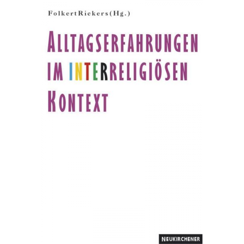 Folkert Rickers - Alltagserfahrungen im interreligiösen Kontext