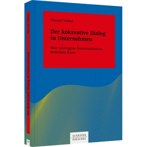 Manuel Stöbel - Der kokreative Dialog in Unternehmen