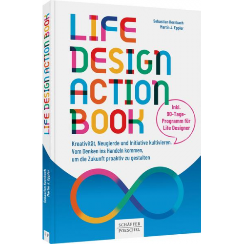 Sebastian Kernbach & Martin J. Eppler - Life-Design-Actionbook