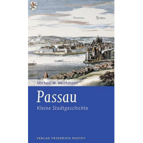 Michael W. Weithmann - Passau