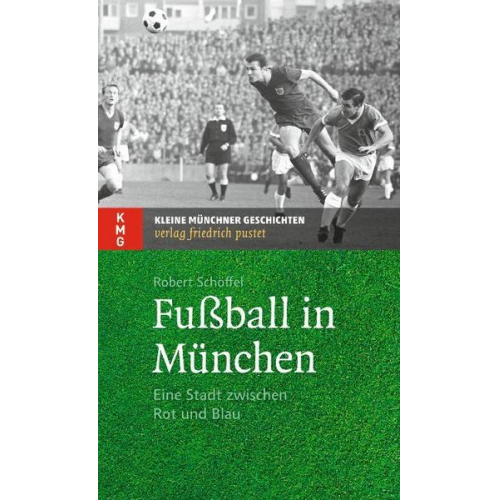 Robert Schöffel - Fußball in München