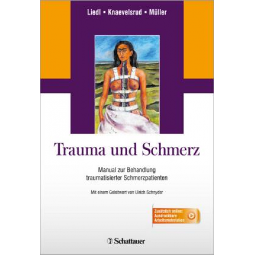 Alexandra Liedl & Christine Knaevelsrud & Julia Müller - Trauma und Schmerz