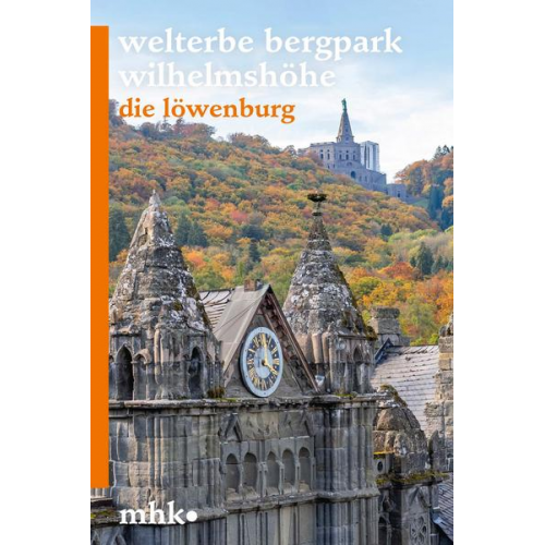 Martin Eberle - Die Löwenburg im Schlosspark Wilhelmshöhe