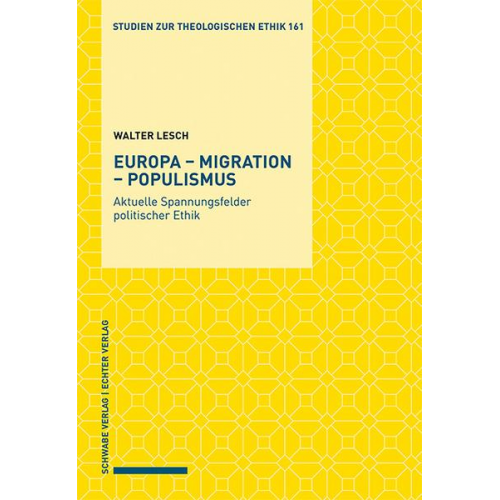 Walter Lesch - Europa – Migration – Populismus