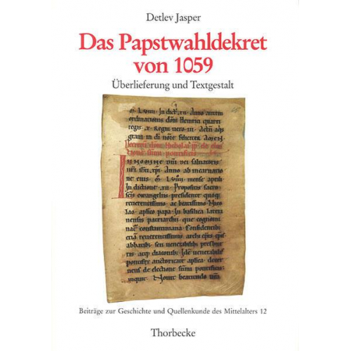 Detlev Jasper - Das Papstwahldekret von 1059