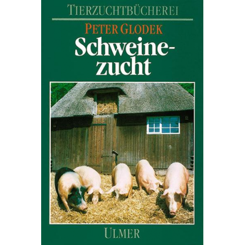 Peter Glodek - Schweinezucht