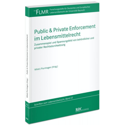 Public & Private Enforcement im Lebensmittelrecht