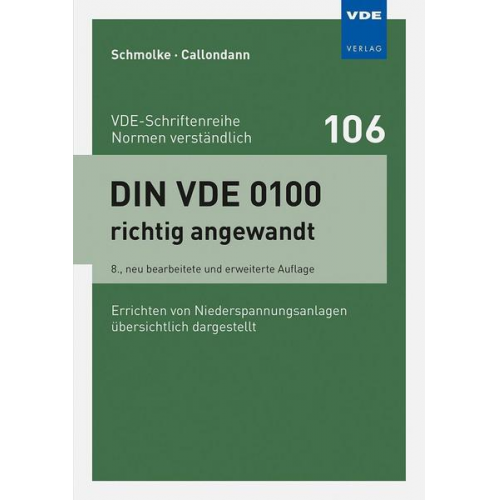 Herbert Schmolke & Karsten Callondann - DIN VDE 0100 richtig angewandt