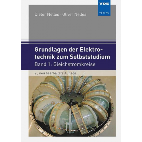 Dieter Nelles & Oliver Nelles - Grundlagen der Elektrotechnik zum Selbststudium