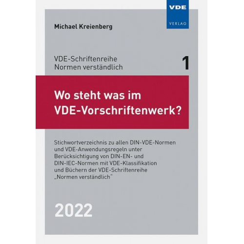 Michael Kreienberg - Wo steht was im VDE-Vorschriftenwerk? 2022