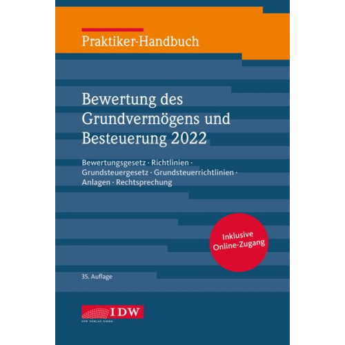 Praktiker-Handbuch Bewertung des Grundvermögens und Besteuerung 2022