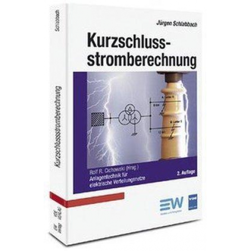 Jürgen Schlabbach - Kurzschlussstromberechnung